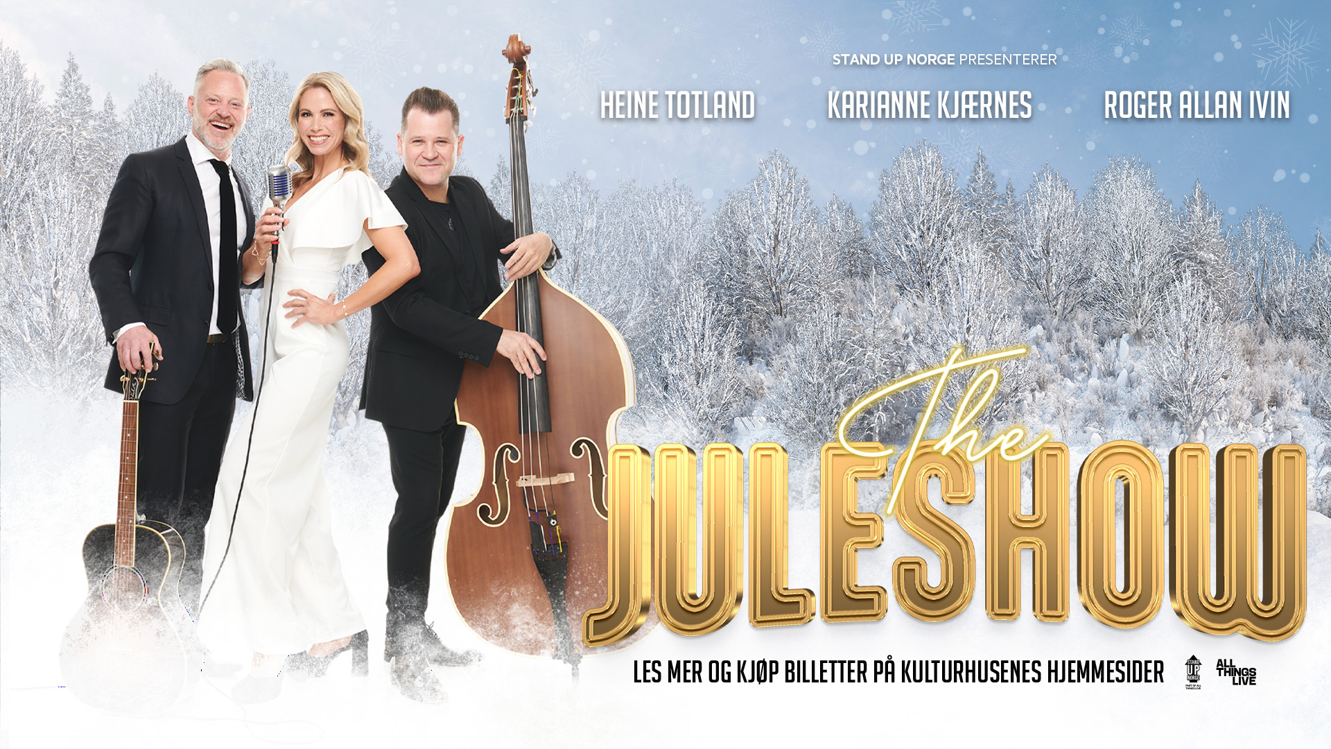 THE JULESHOW – med Heine Totland, Karianne Kjærnes og Roger Allan Ivin