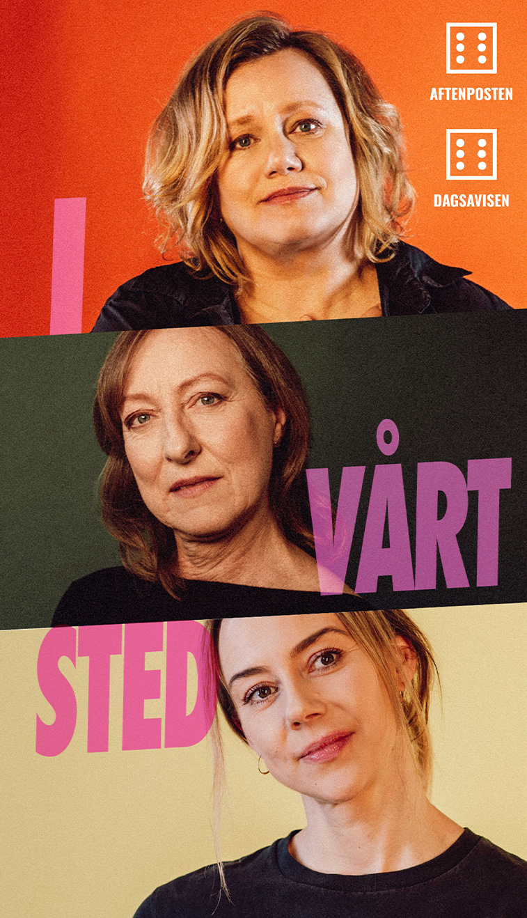 Riksteatret: I vårt sted