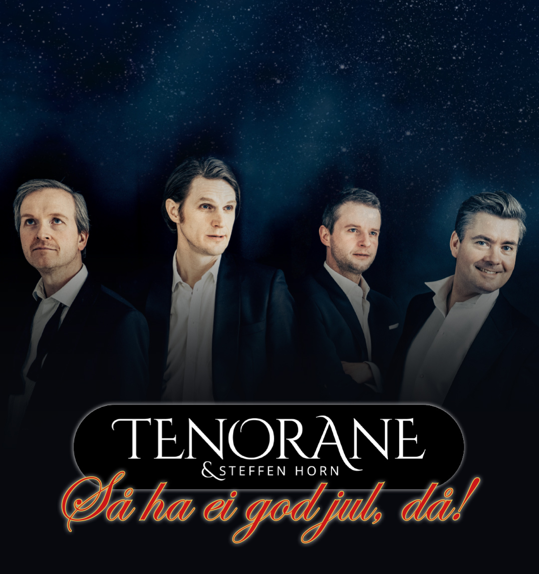 Tenorane og Steffen Horn – Så ha ei god jul, då!
